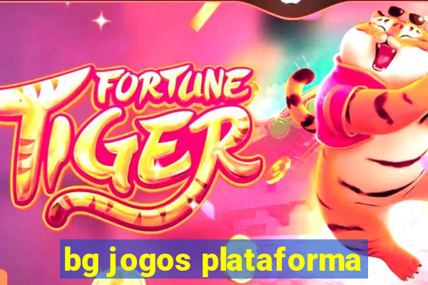 bg jogos plataforma